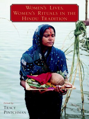 cover image of Women's Lives, Women's Rituals in the Hindu Tradition